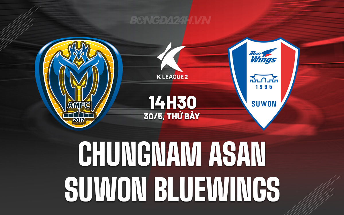 Chungnam Asan vs Suwon Bluewings Chungnam Asan vs Suwon Bluewings